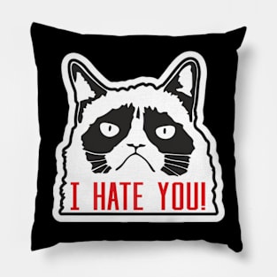 I HATE YOU Pillow