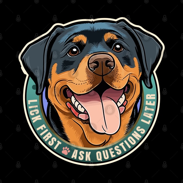 Lick First! Rottweiler Dog Design by DanielLiamGill