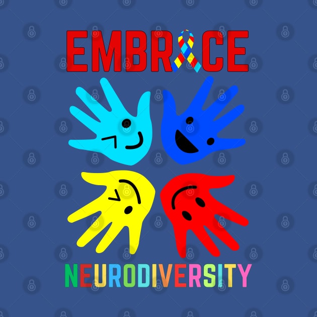 EMBRACE NEURODIVERSITY by Lolane