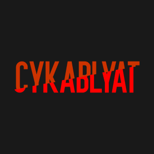 Cyka Blyat Black Tee T-Shirt