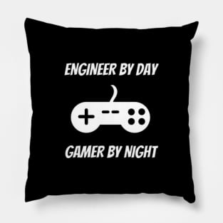 Engineer By Day Gamer By Night - Engineer Video Gamer Gift Pillow