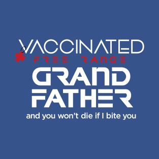 Vaccinated Grandfather T-Shirt