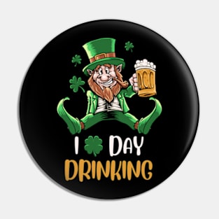 I Love Day Drinking Pin