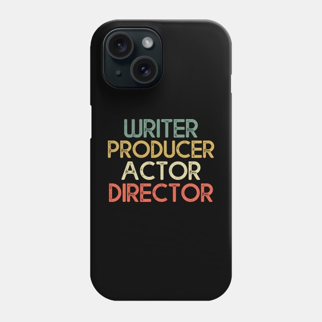 Writer Producer Actor Director Filmmaker Gifts Movie Theater Phone Case by MasliankaStepan