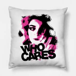 Who Cares Pillow