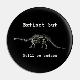 Diplodocus - extinct but still so badass - dinosaur Pin