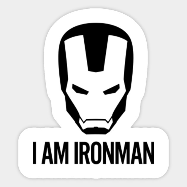 I Am Ironman Iron Man Sticker Teepublic