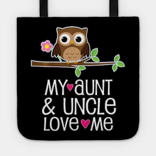 Kids My Aunt and Uncle Love Me Owl for Niece Tote