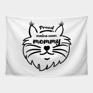 Proud Maine Coon cat mommy Tapestry