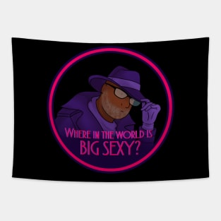 Where in the world is Big Sexy Tapestry
