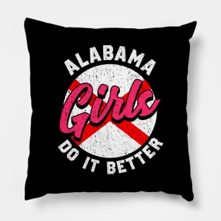 Cute & Funny Alabama Girls Do It Better Alabamian Pillow