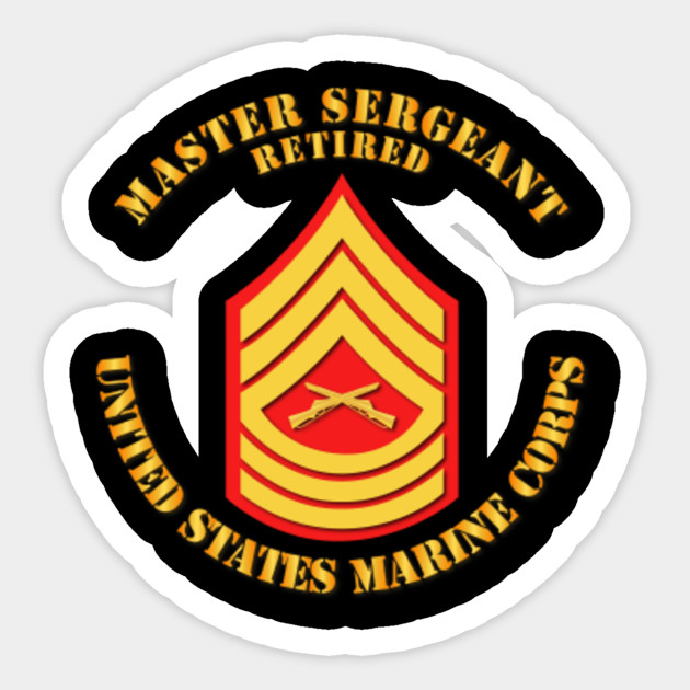 USMC - Master Sergeant - Retired - Usmc Master Sergeant Retired ...