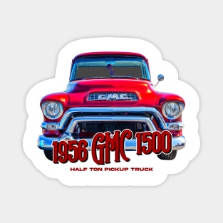 1956 GMC 1500 Half Ton Pickup Truck Magnet