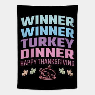 Winner Winner Turkey Dinner Tapestry