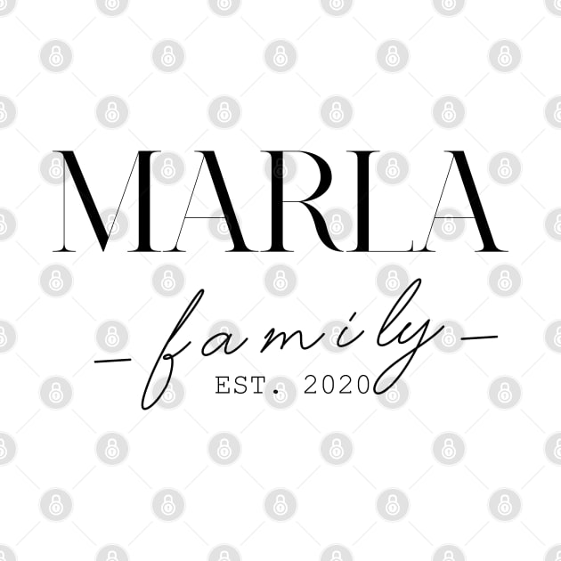 Marla Family EST. 2020, Surname, Marla by ProvidenciaryArtist