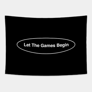 let the game begin Tapestry