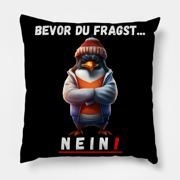 Angry Penguin - Before You Ask, No! Pillow by PD-Store