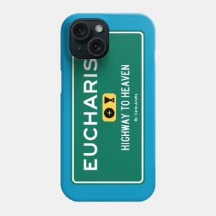 Eucharist: Highway to Heaven Phone Case