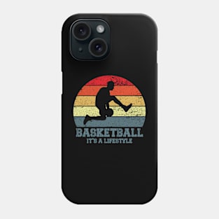 basketball it's a lifestile Phone Case