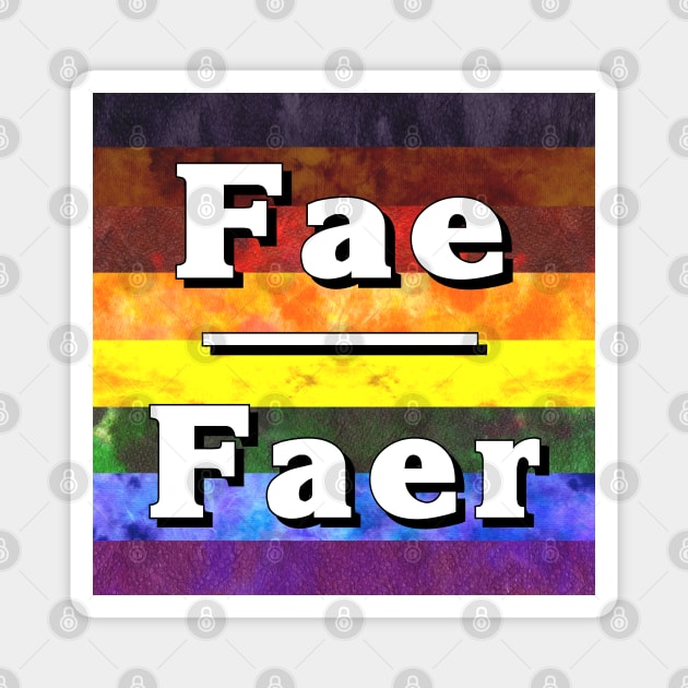 Fae-Faer Pronouns: Inclusive Magnet by Tiger Torre