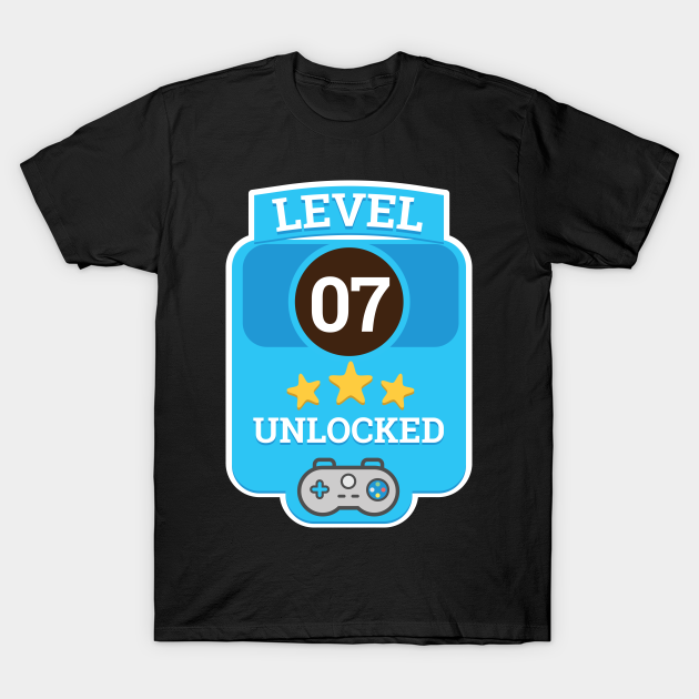 7th Birthday Seven Birthday Level 7 Unlocked Awesome Video Gaming Gift Ideas Game Lover Gift Retro Gamer Birthday Gift Level 7 Unlocked Gamer Birthday Gift T Shirt Teepublic