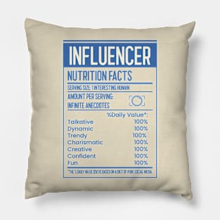 Influencer Nutrition Facts Pillow