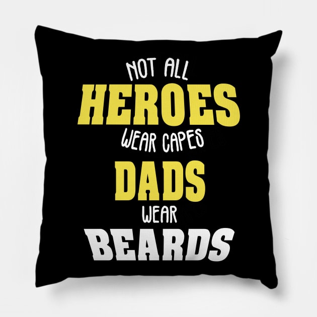 Cool Men Heroes Dad Beard Father Days Gift Pillow by chilla09
