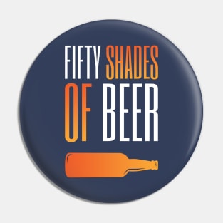 FIFTY SHADES OF BEER Pin