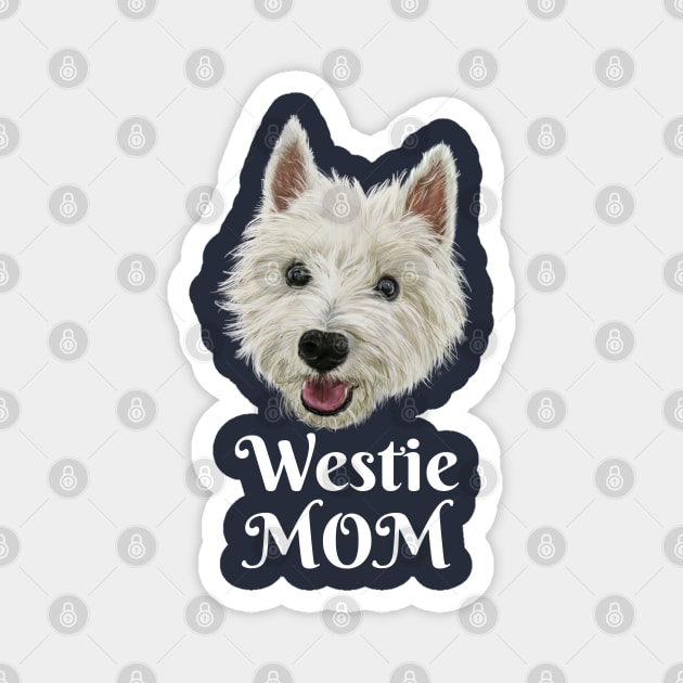 Westie Mom Smiling West Highland Terrier Magnet by brodyquixote