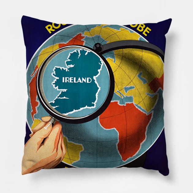 Vintage Travel Poster Ireland Round the globe but first see Pillow by vintagetreasure