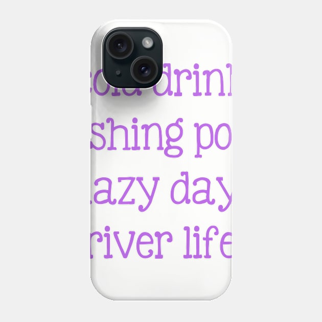 River Life Phone Case by winsteadwandering