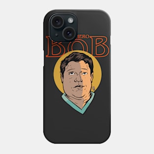 Our Hero Bob Phone Case