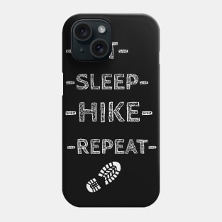 Eat sleep hike repeat Phone Case