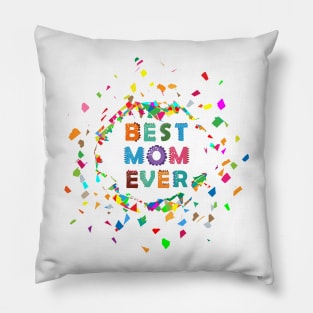 Best Mom Ever 02 Pillow