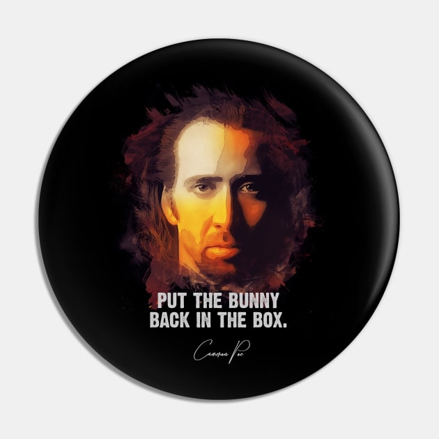 Bunny In The Box - Cameron Poe - Nic Cage Pin by Naumovski