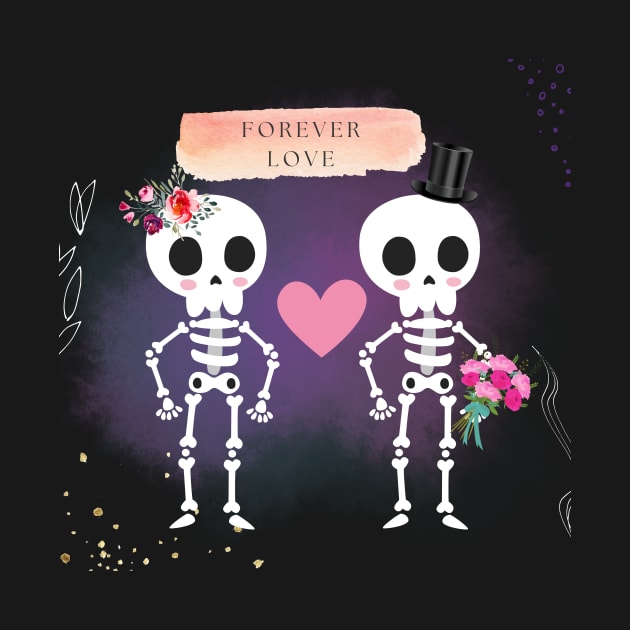 Happy Valentine, Funny Skeleton, Floral Forever Love by Gifty Love