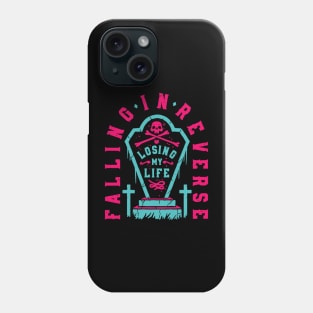 Falling in Reverse Losing my life Phone Case