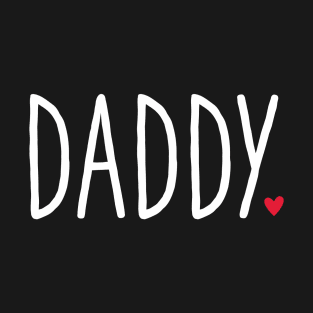 Daddy heart gift birthday family love T-Shirt