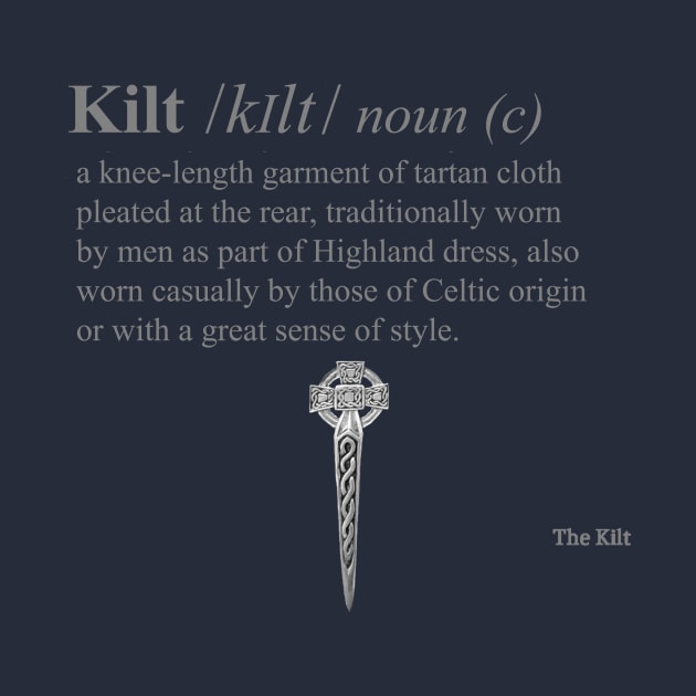 Dictionary of Definition the kilt by the kilt