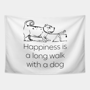 Happiness is a Long Walk with a Dog - Lifes Inspirational Quotes Tapestry