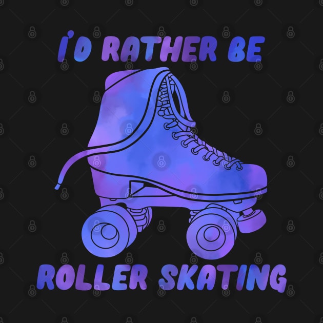 I’d Rather be Roller Skating Blue by RiaoraCreations