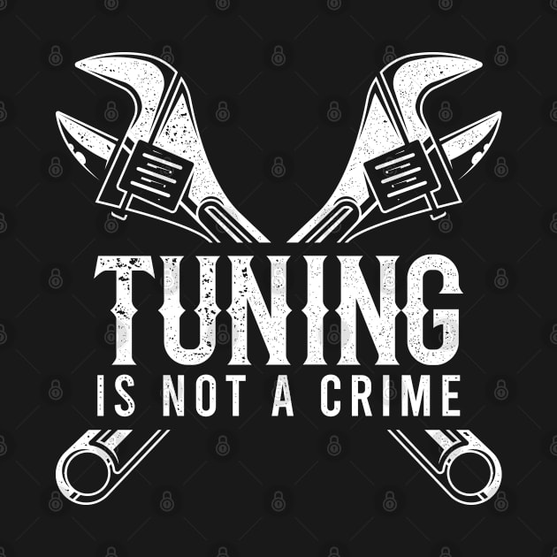 Tuning Is Not A Crime Tuning Christmas Gift by RK Design