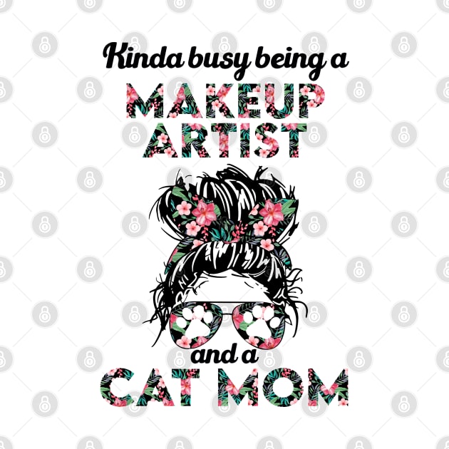 Makeup artist and cat mom gift . Perfect fitting present for mom girlfriend mother boyfriend mama gigi nana mum uncle dad father friend him or her by SerenityByAlex