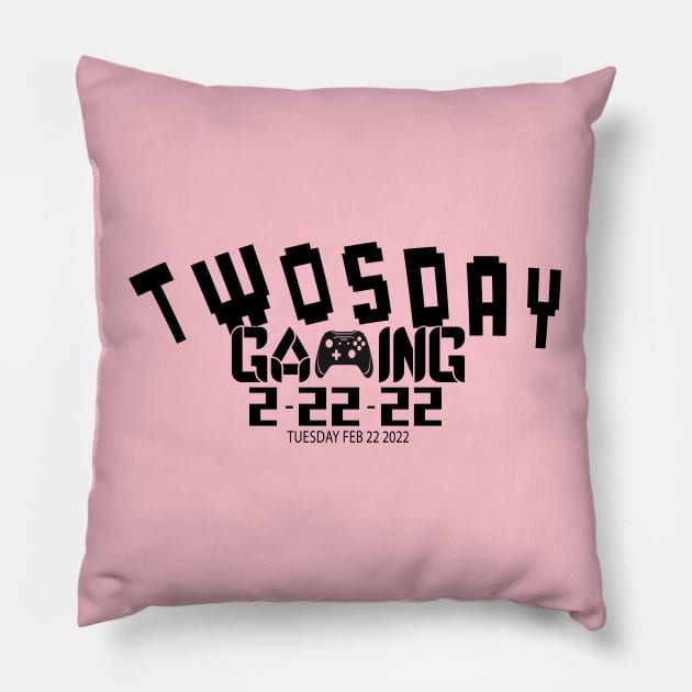 2 22 22 Twosday gaming lovers Pillow by Top Art