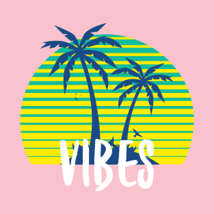 Vibes T-Shirt