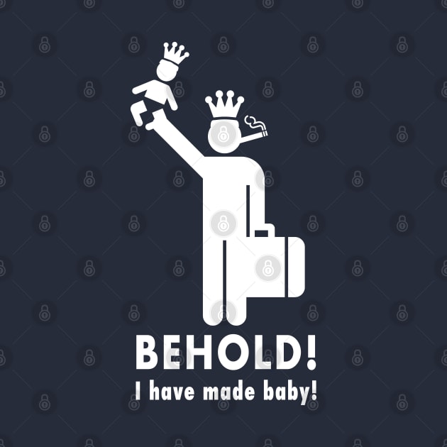 Funny New Father Royal Baby Edition by brodyquixote