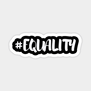 equality Magnet