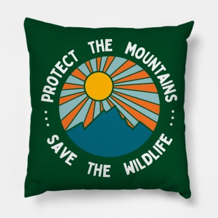 Protect the Mountains Save the Wildlife Pillow