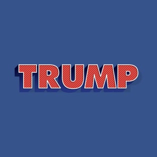 Trump For President T-Shirt