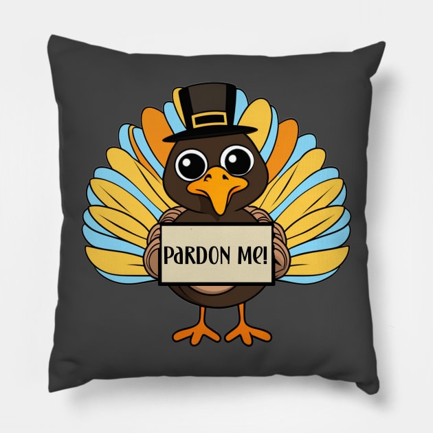 Cute thanksgiving pardon me funny saying turkey design Pillow by Edgi